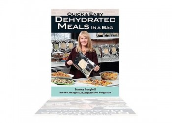 Quick & Easy Dehydrated Meals in a Bag Quick & Easy Dehydrated Meals in a Bag